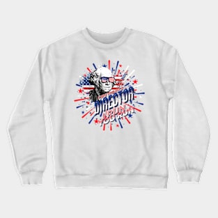 Fireworks Director I Run You Run 4th july George Washington Crewneck Sweatshirt